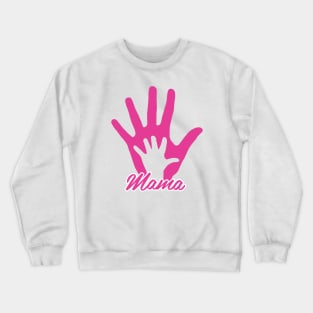 Mamas Hand Crewneck Sweatshirt